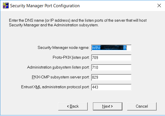 entrust security manager port configuration