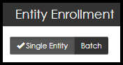 Enroll single entity